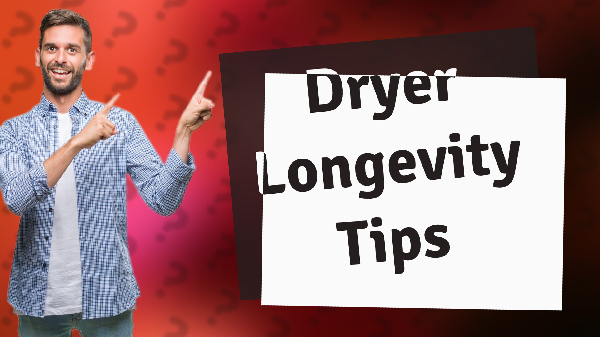Dryer Longevity Tips