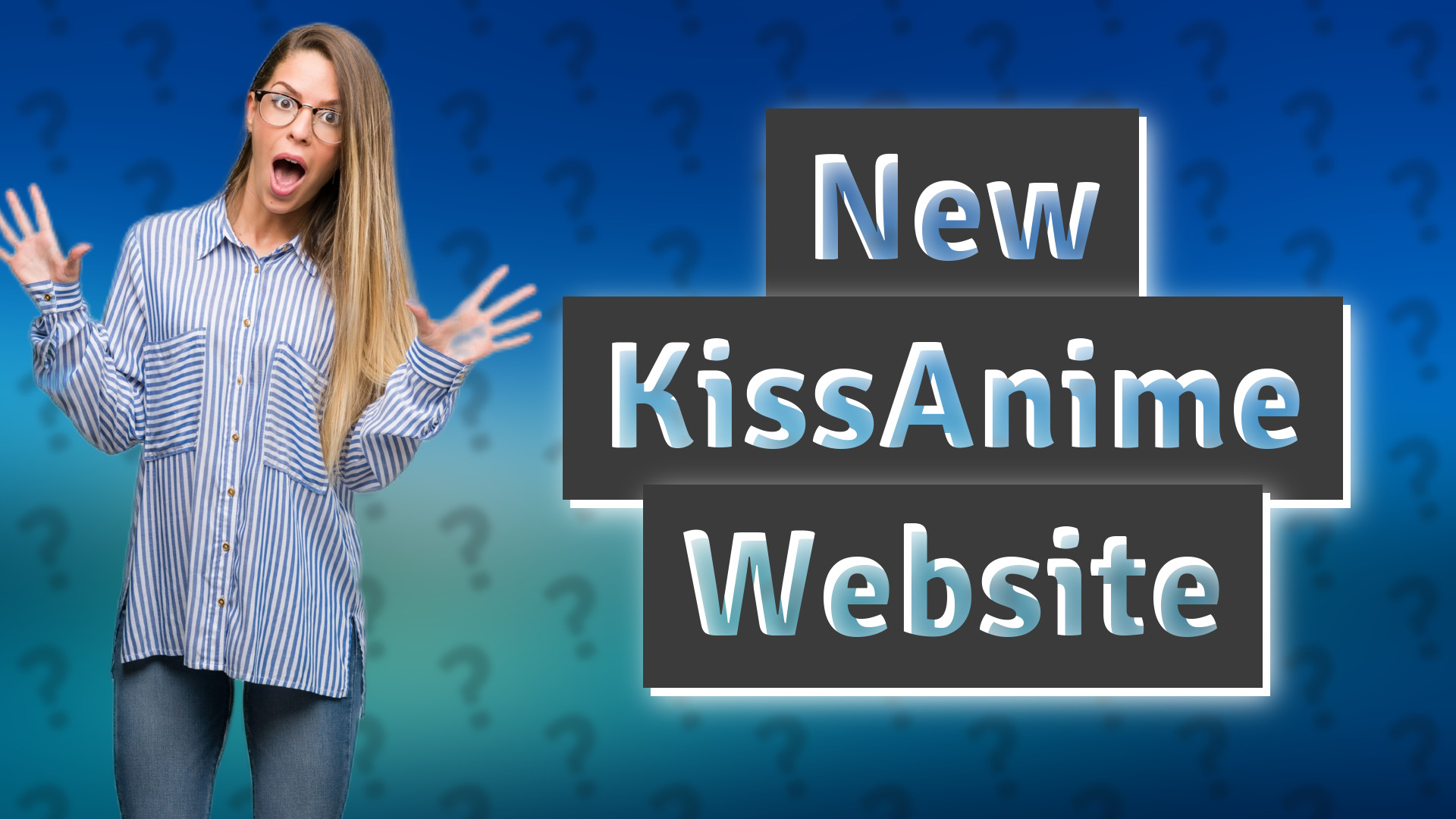 New KissAnime Website