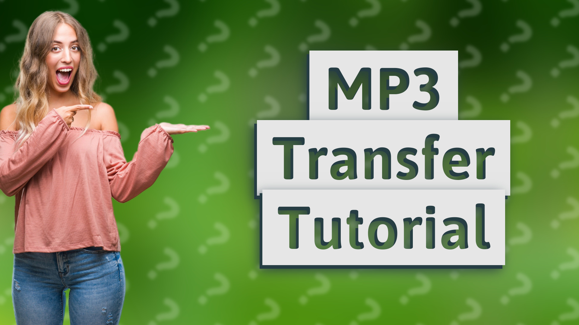 MP3 Transfer Tutorial