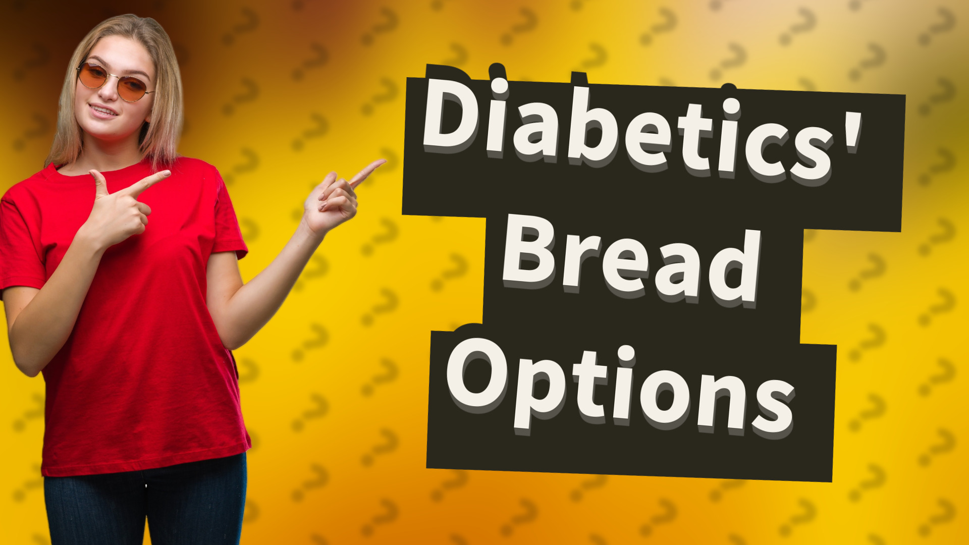 Diabetics' Bread Options