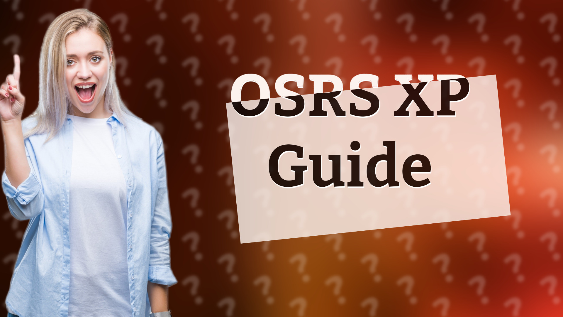 OSRS XP Guide