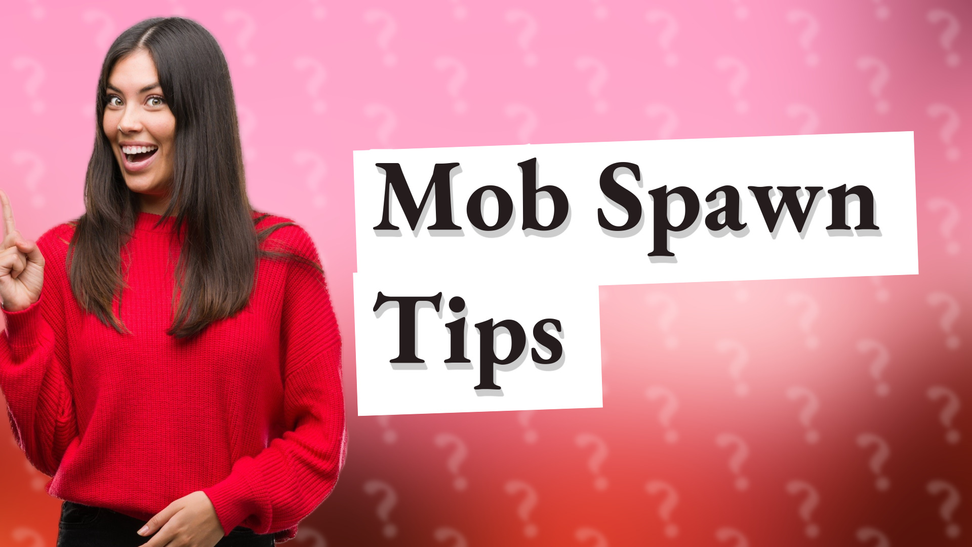 Mob Spawn Tips