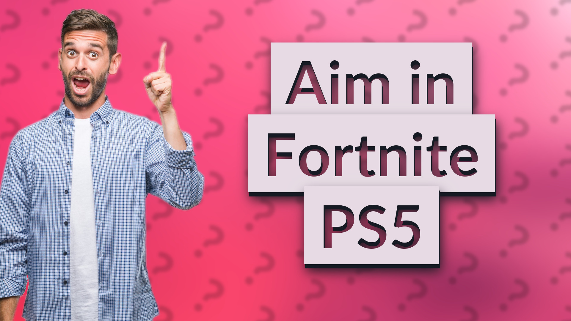 Aim in Fortnite PS5