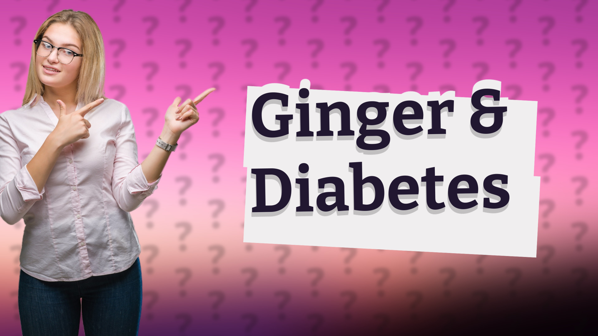Ginger & Diabetes