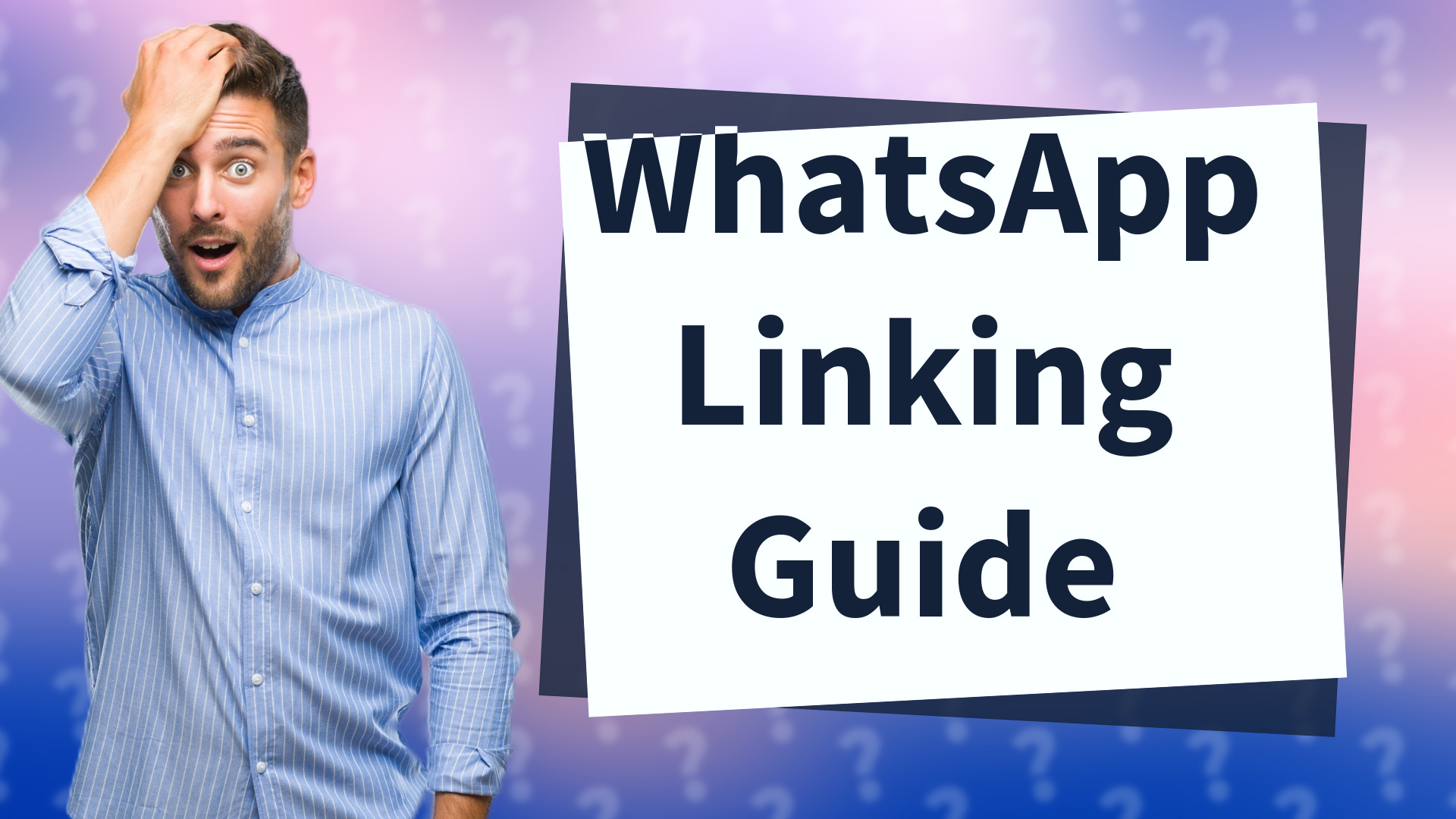 WhatsApp Linking Guide