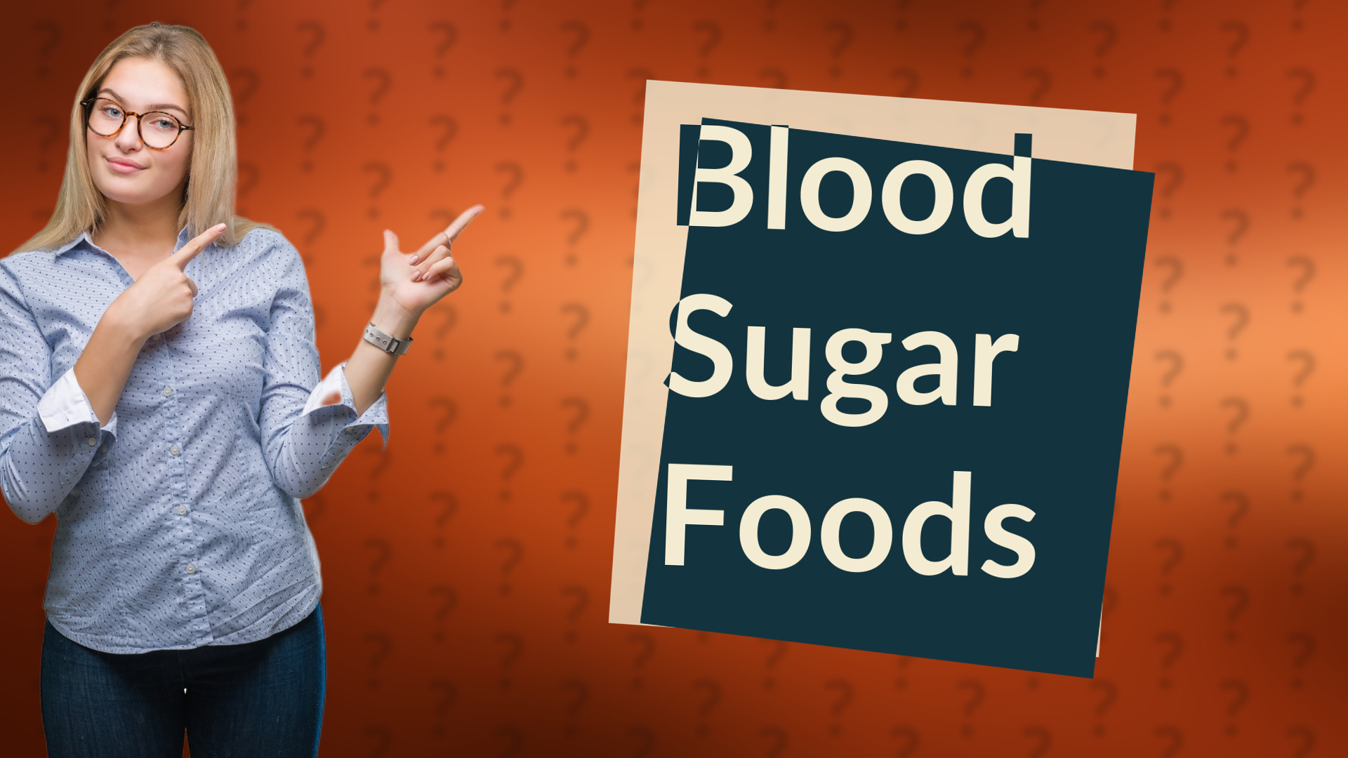 Blood Sugar Foods