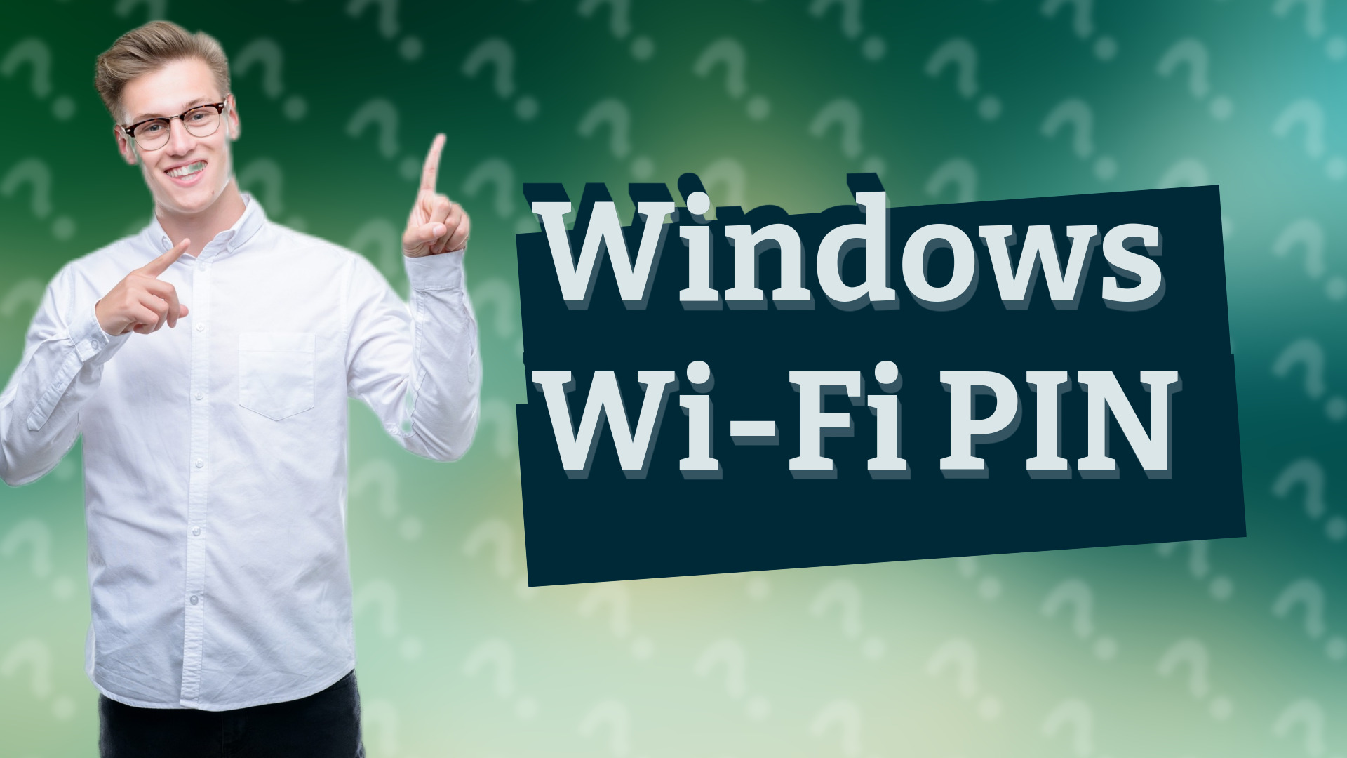 Windows Wi-Fi PIN
