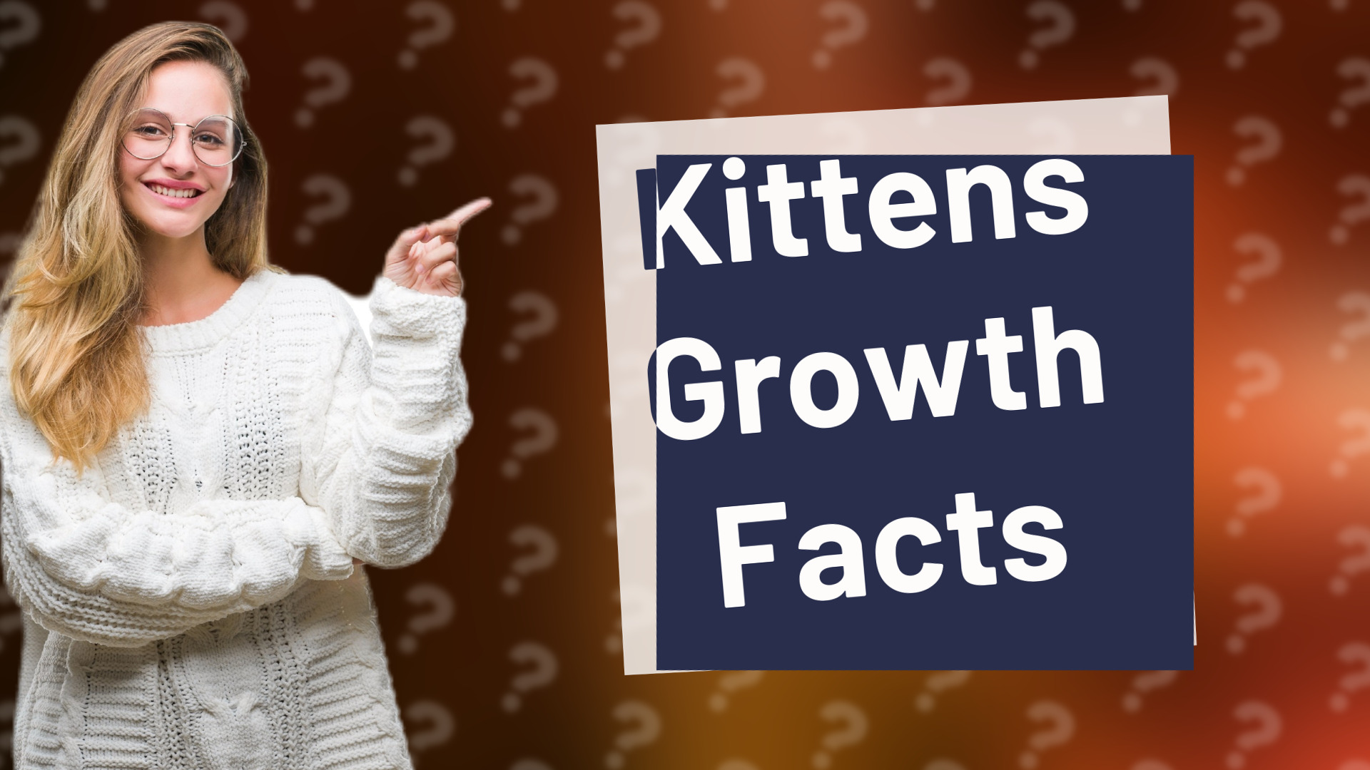 Kittens Growth Facts