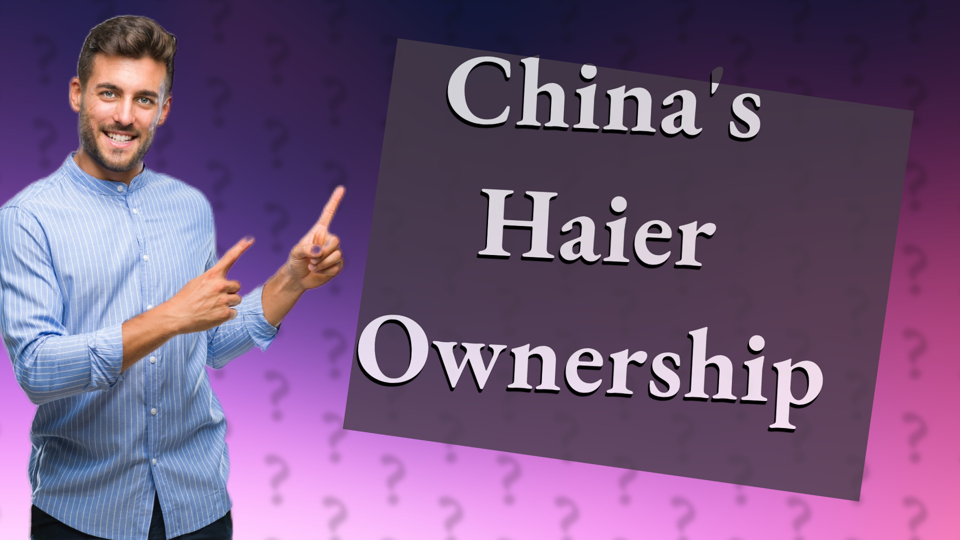 China's Haier Ownership