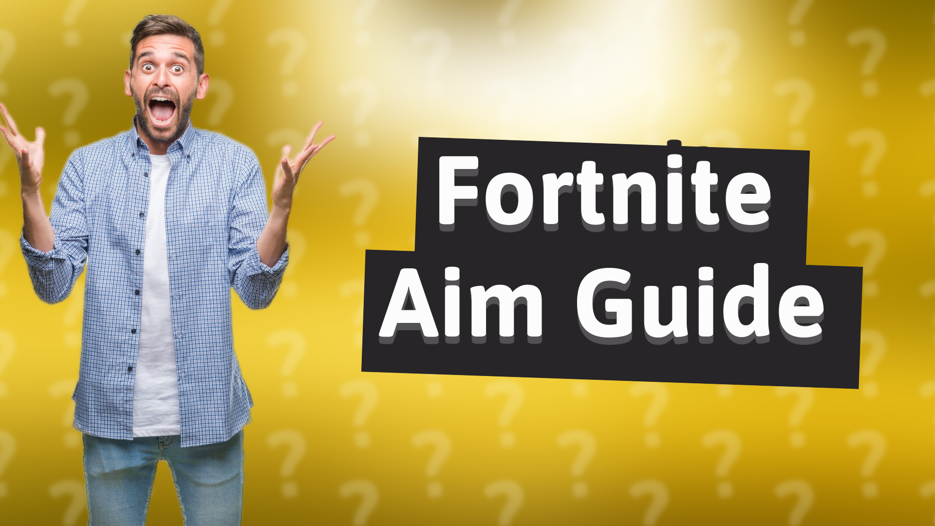 Fortnite Aim Guide