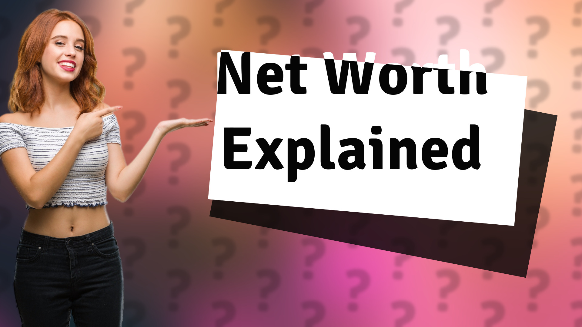 Net Worth Explained