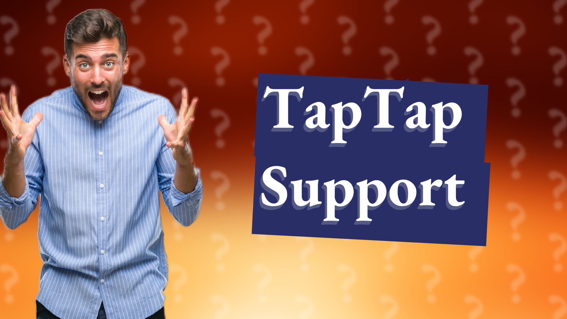 TapTap Support