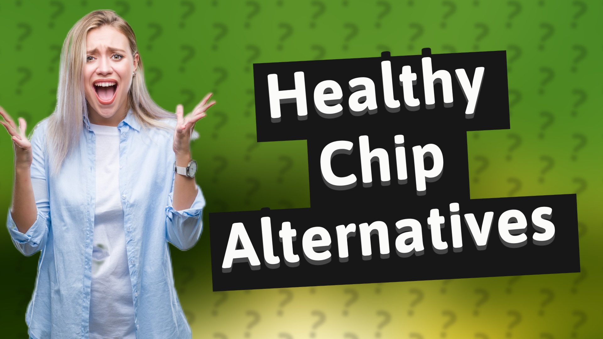 Healthy Chip Alternatives