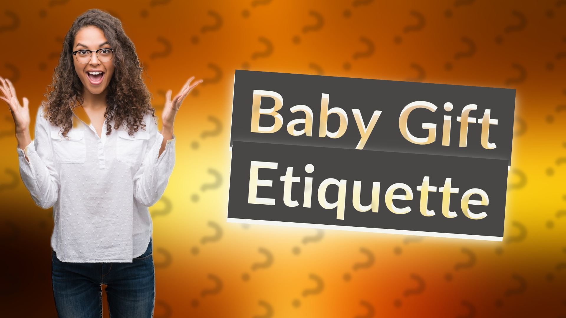 Baby Gift Etiquette