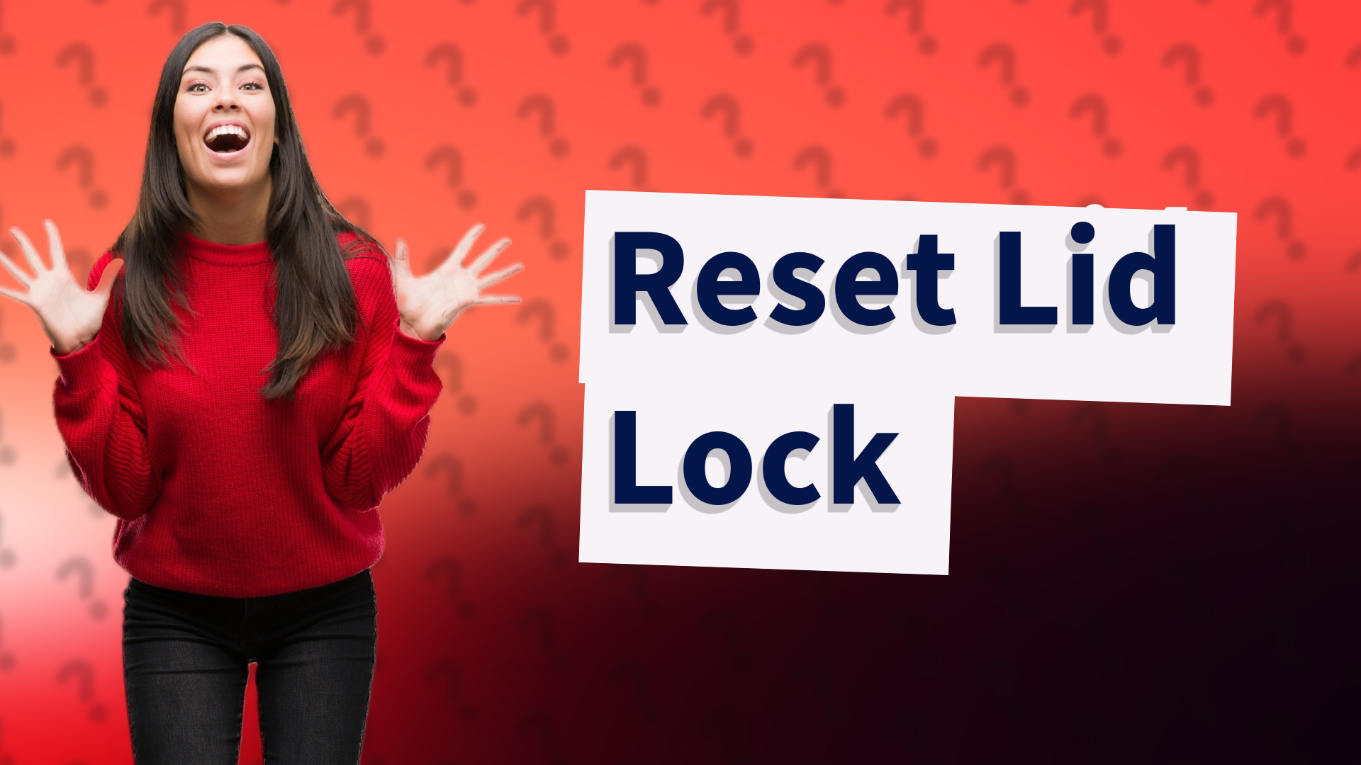 Reset Lid Lock