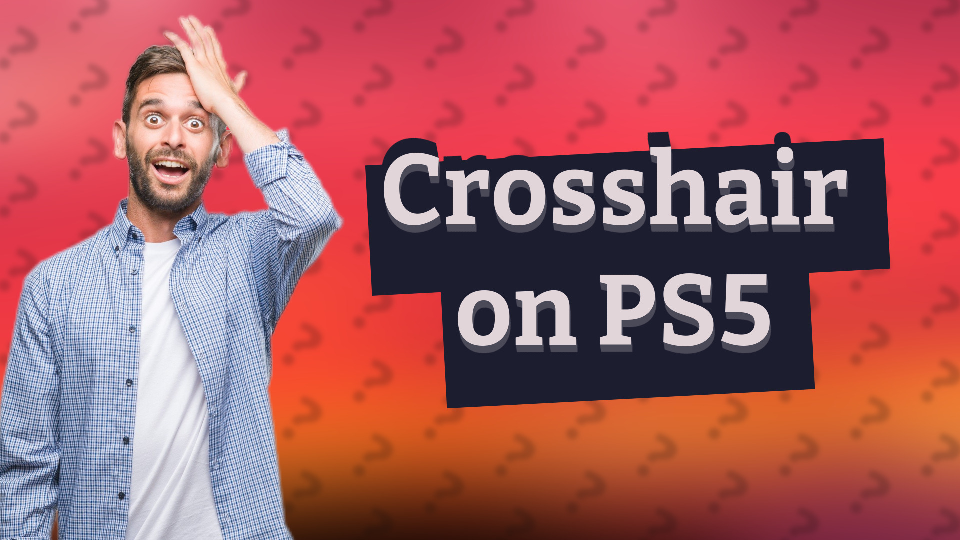 Crosshair on PS5