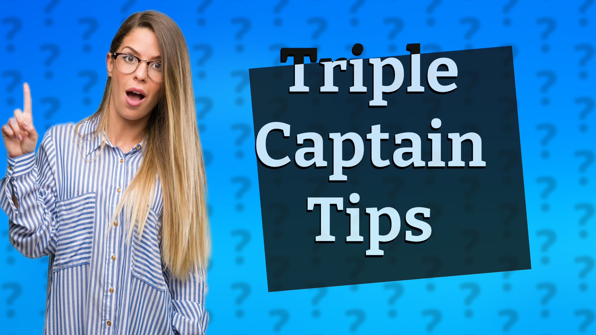 Triple Captain Tips