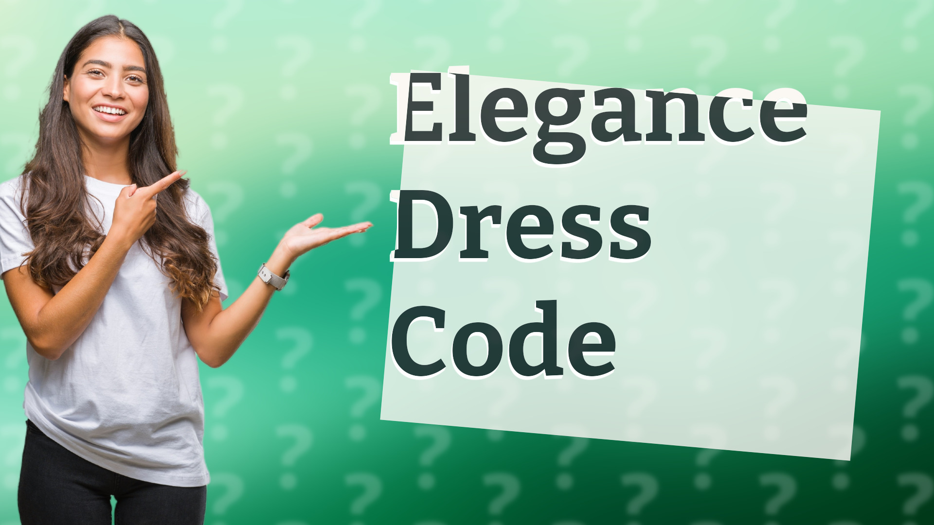 Elegance Dress Code