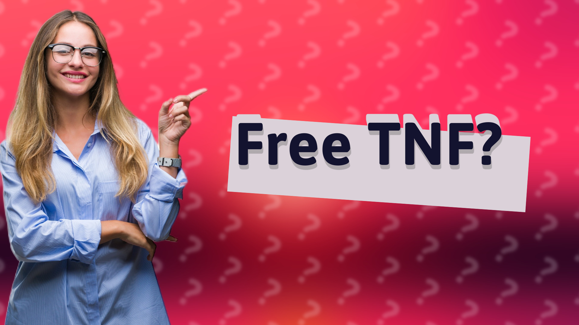 Free TNF?
