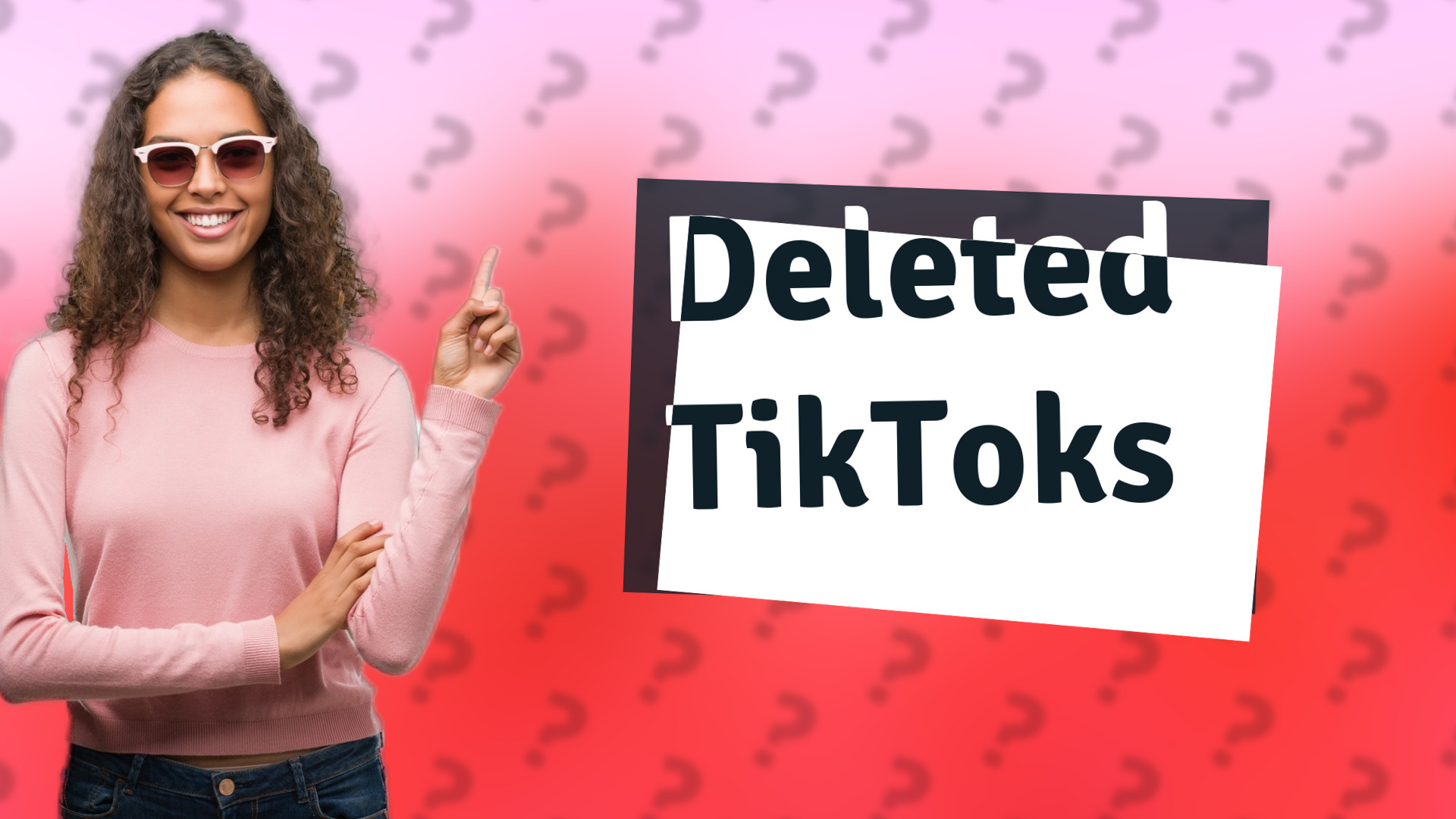 Deleted TikToks