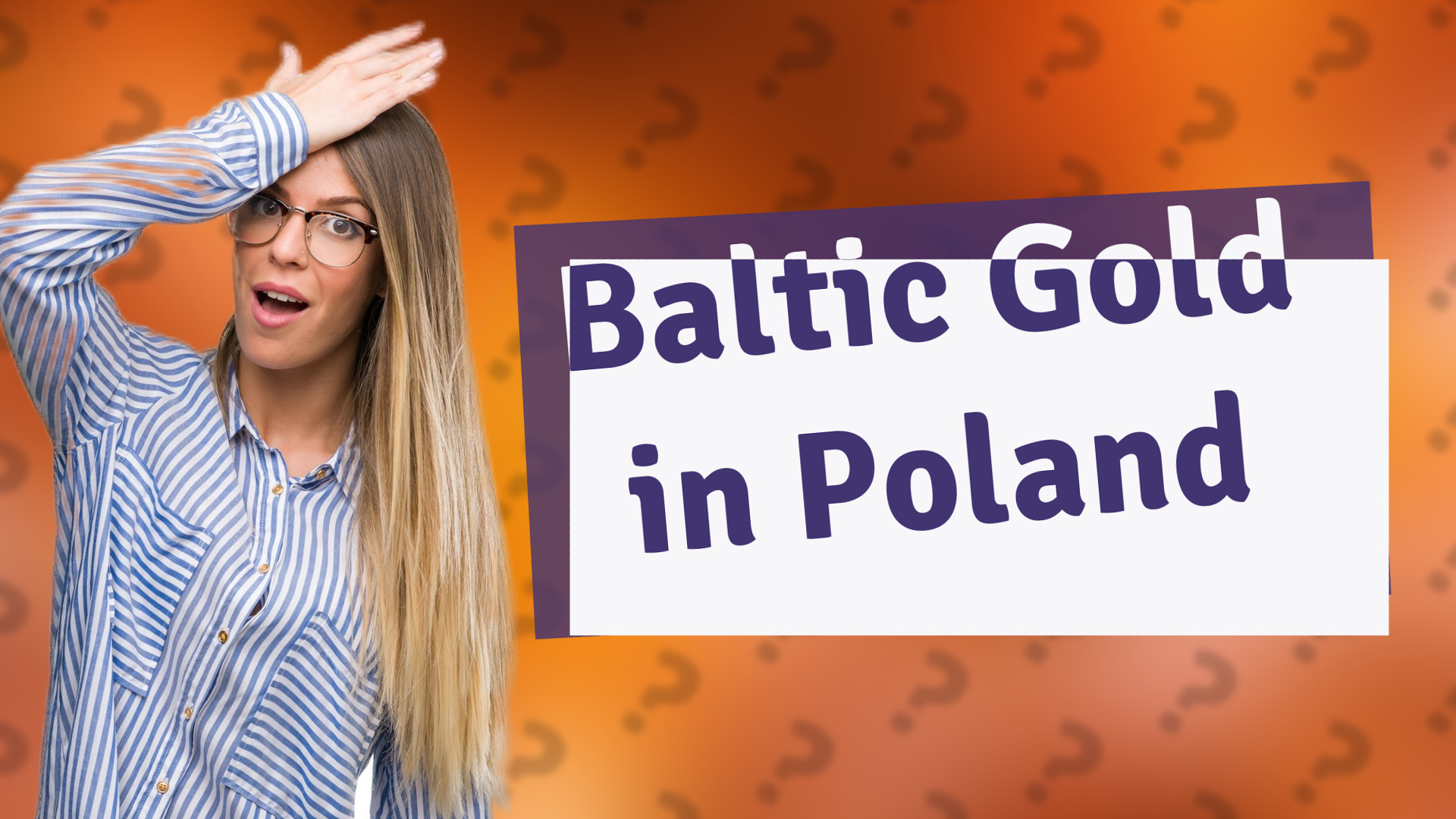 Baltic Gold in Poland