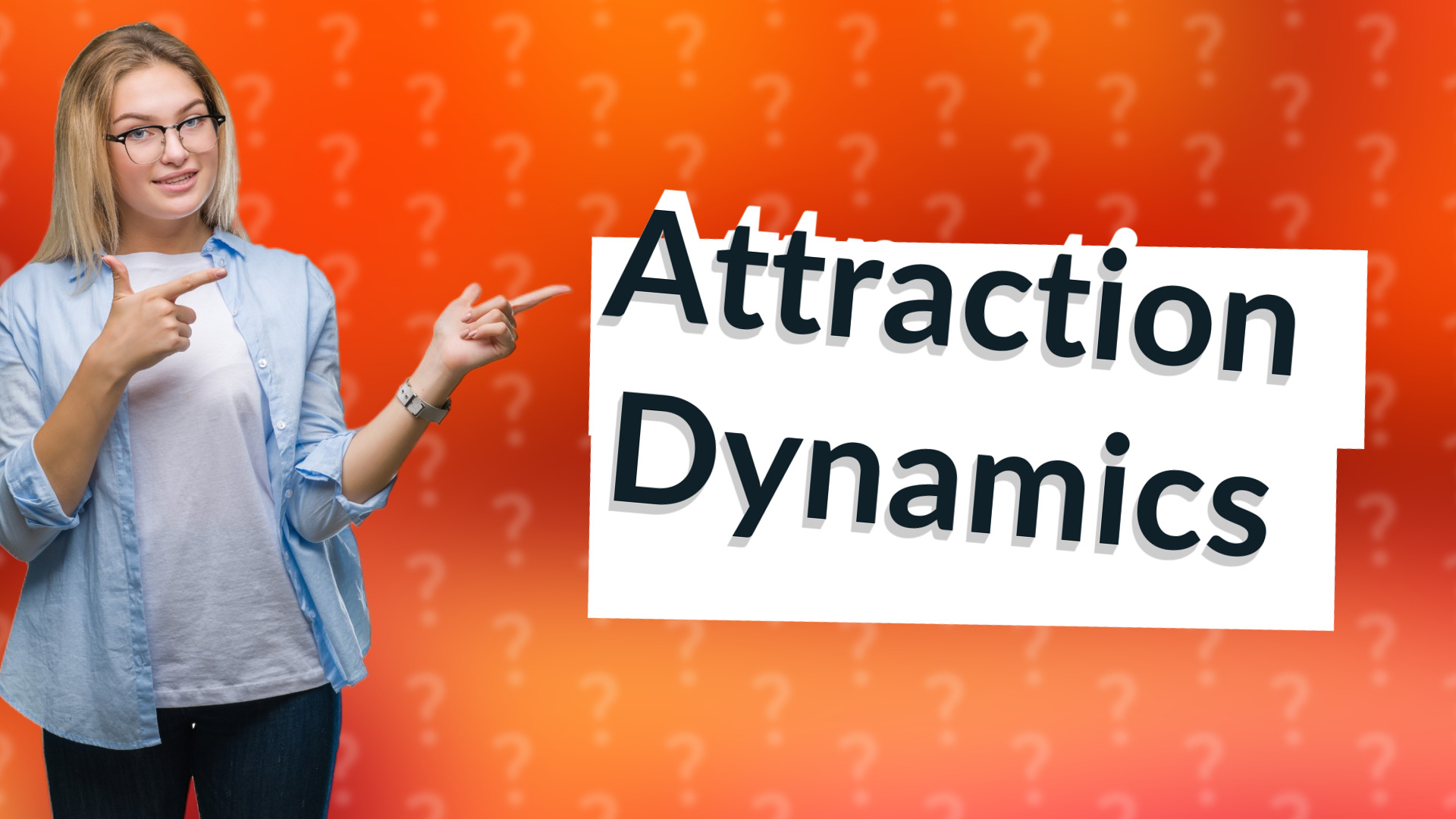 Attraction Dynamics