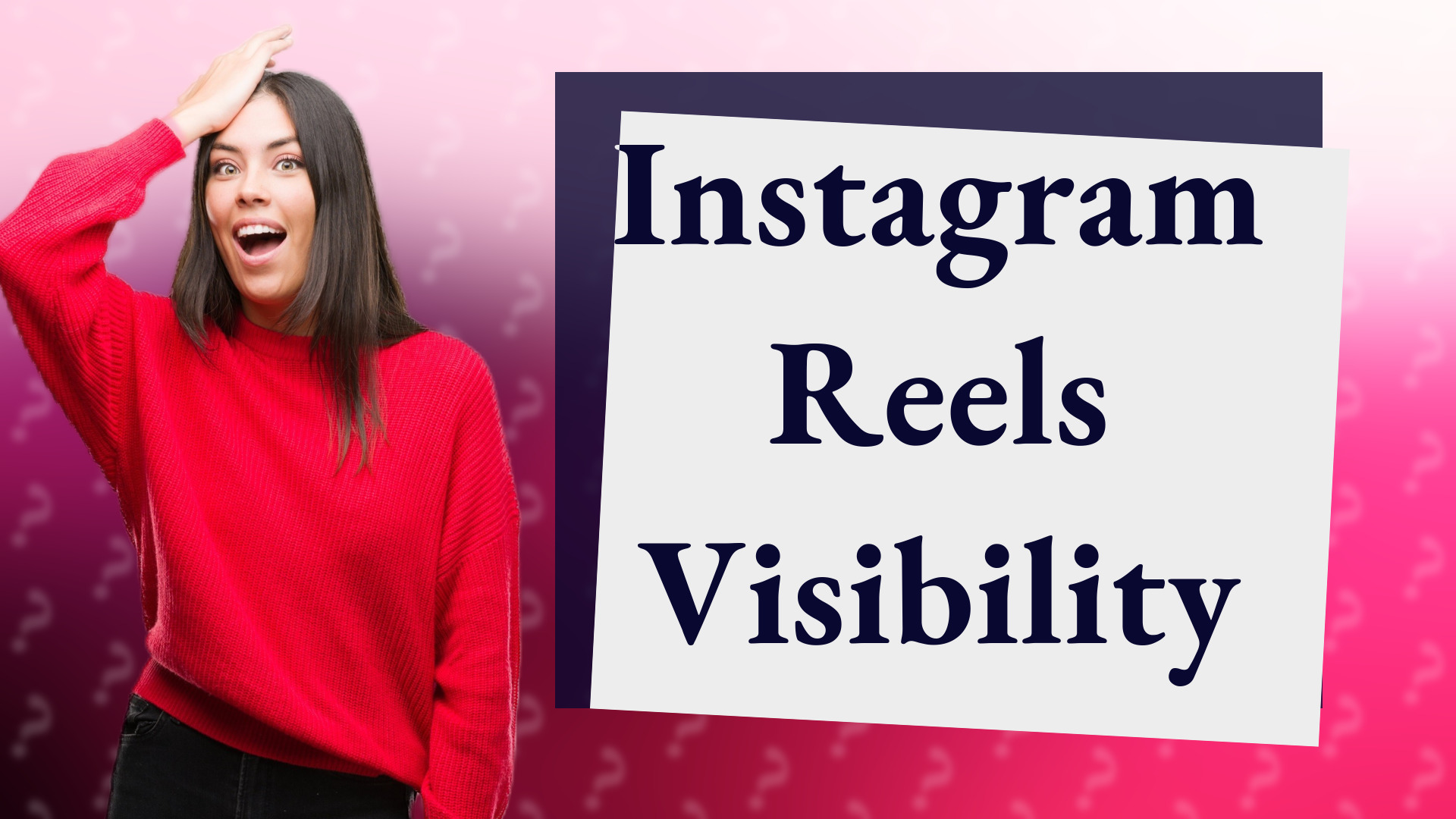 Instagram Reels Visibility