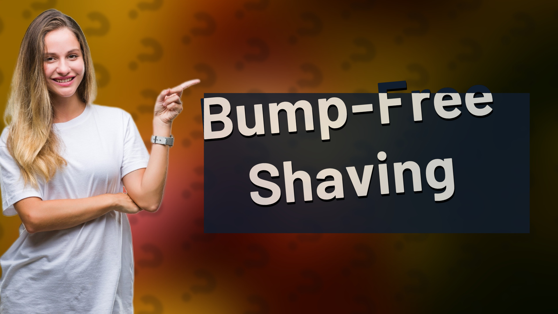 Bump-Free Shaving