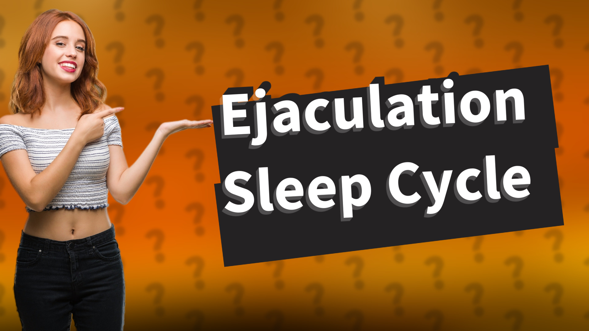Ejaculation Sleep Cycle
