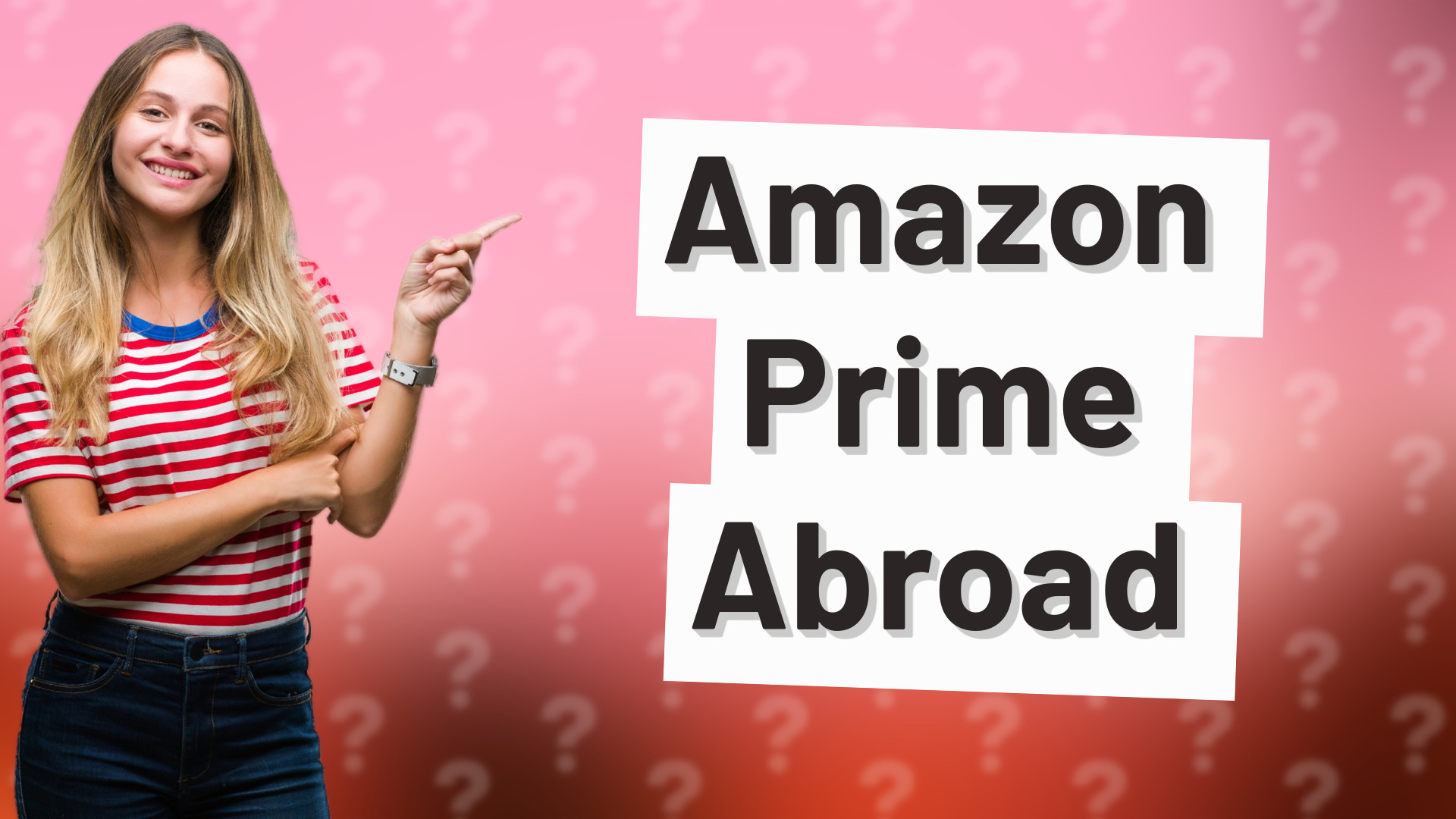 Amazon Prime Abroad