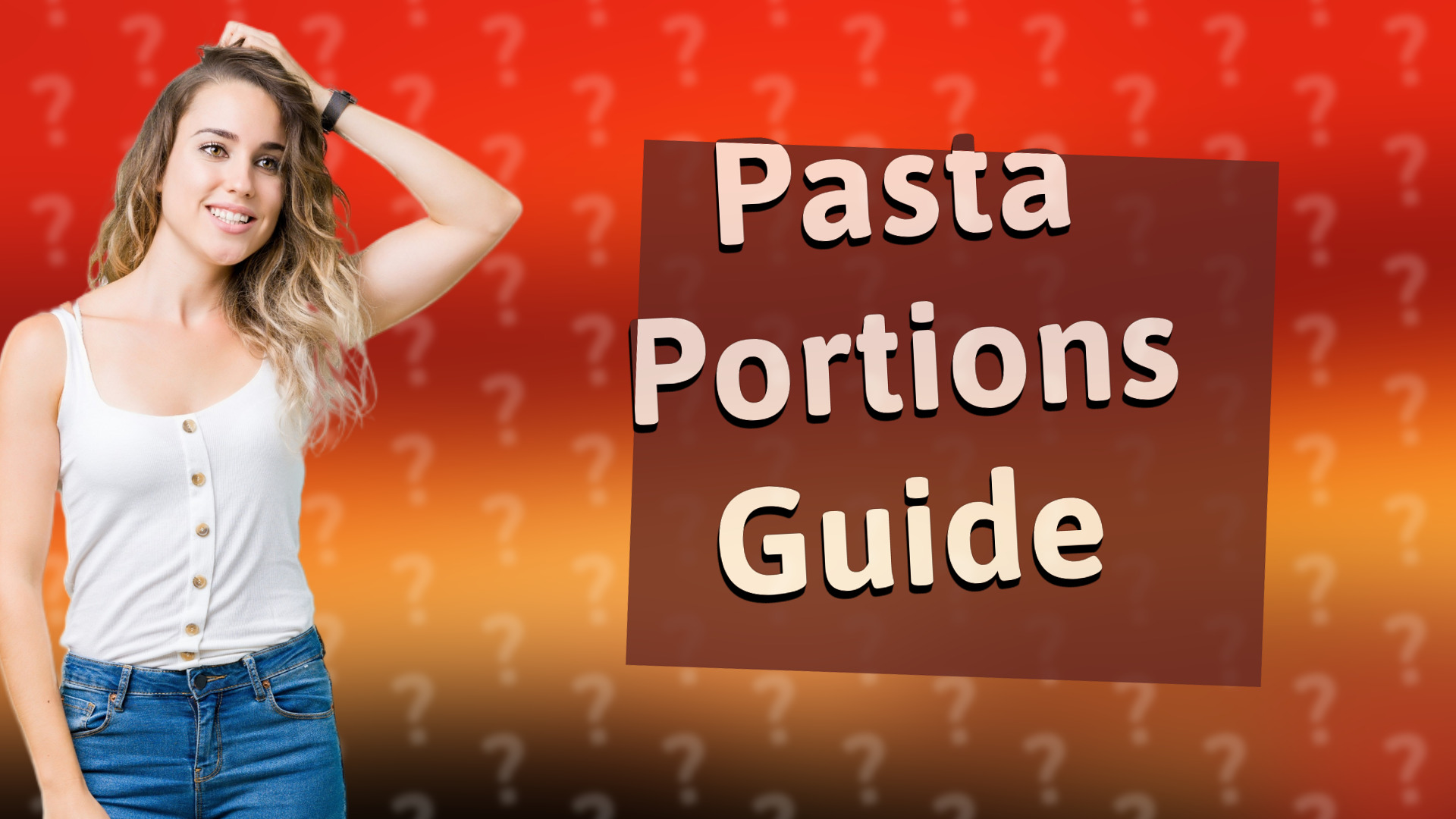 Pasta Portions Guide