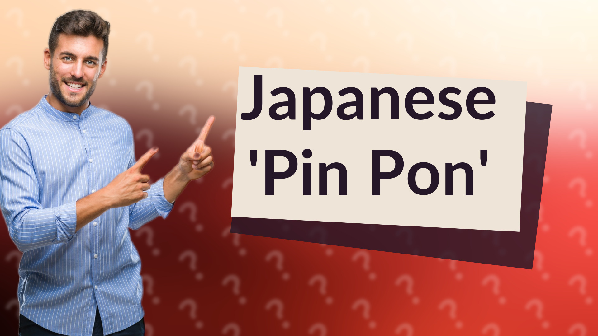 Japanese 'Pin Pon'