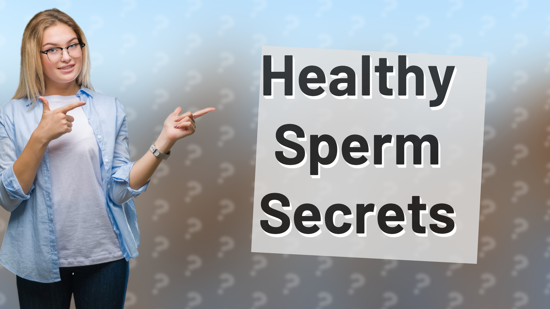 Healthy Sperm Secrets
