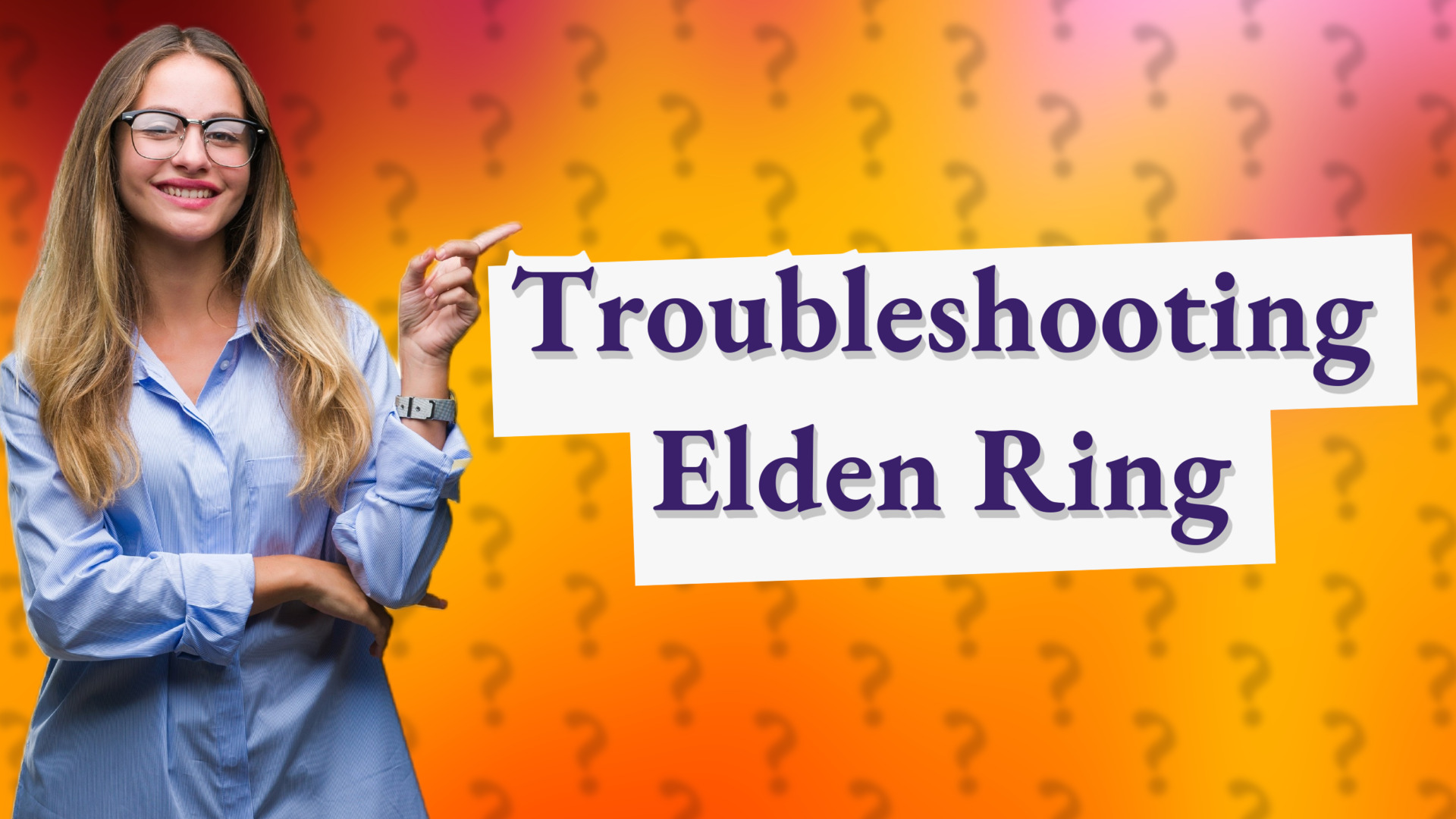 Troubleshooting Elden Ring