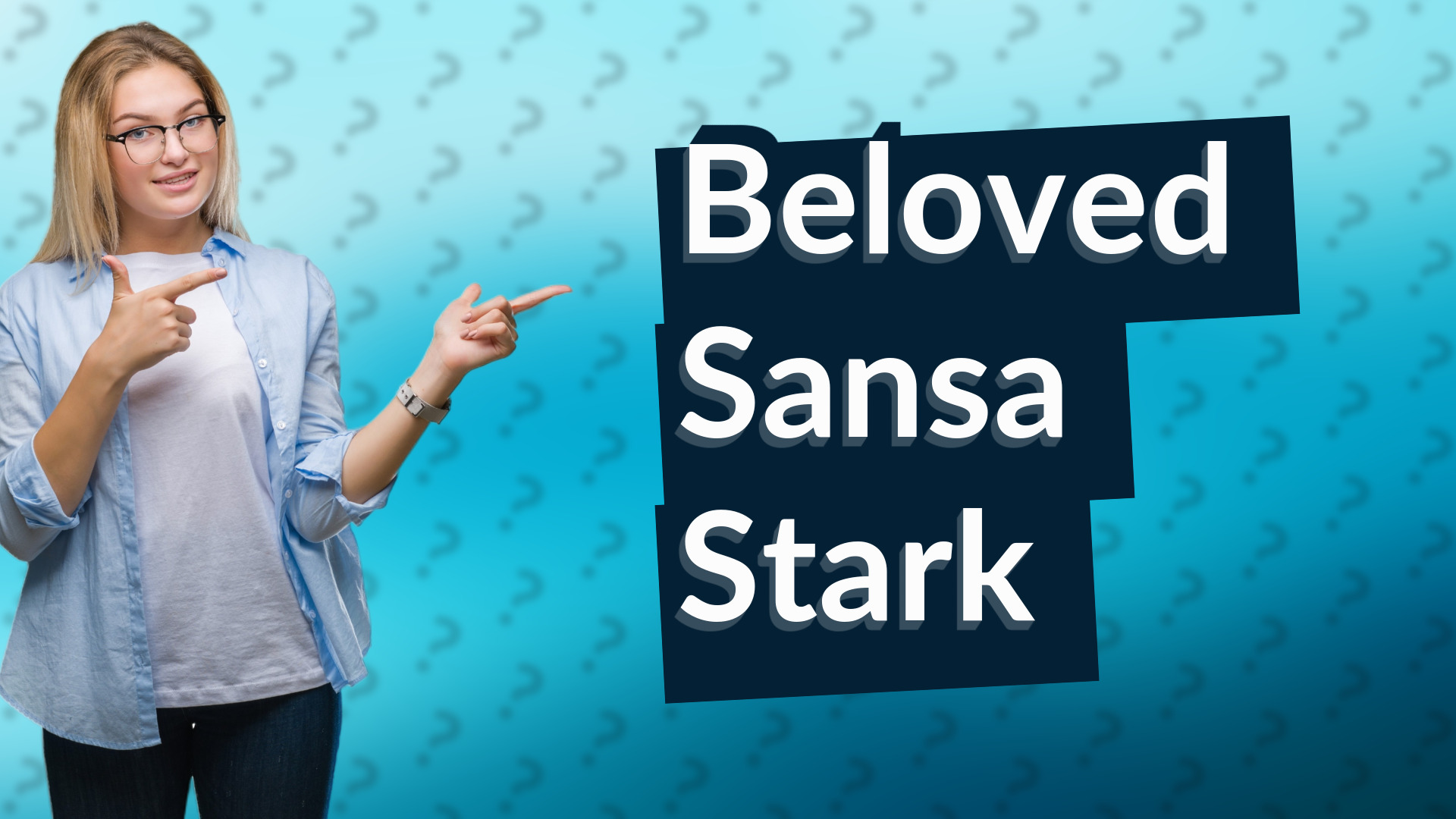 Beloved Sansa Stark