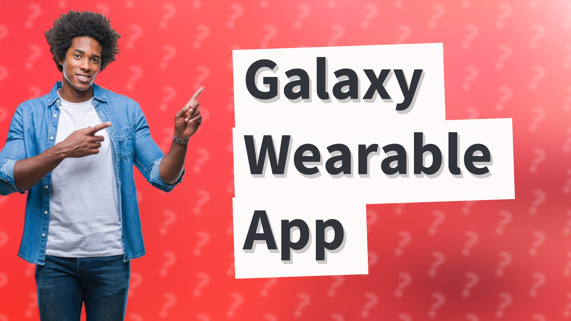 Galaxy Wearable App