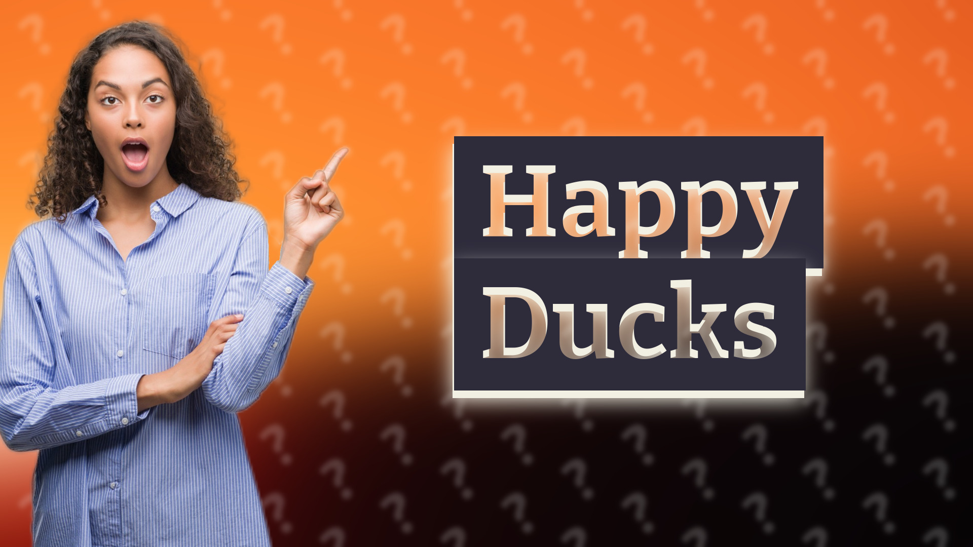 Happy Ducks