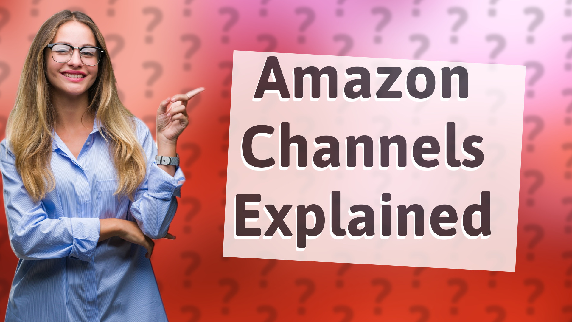 Amazon Channels Explained