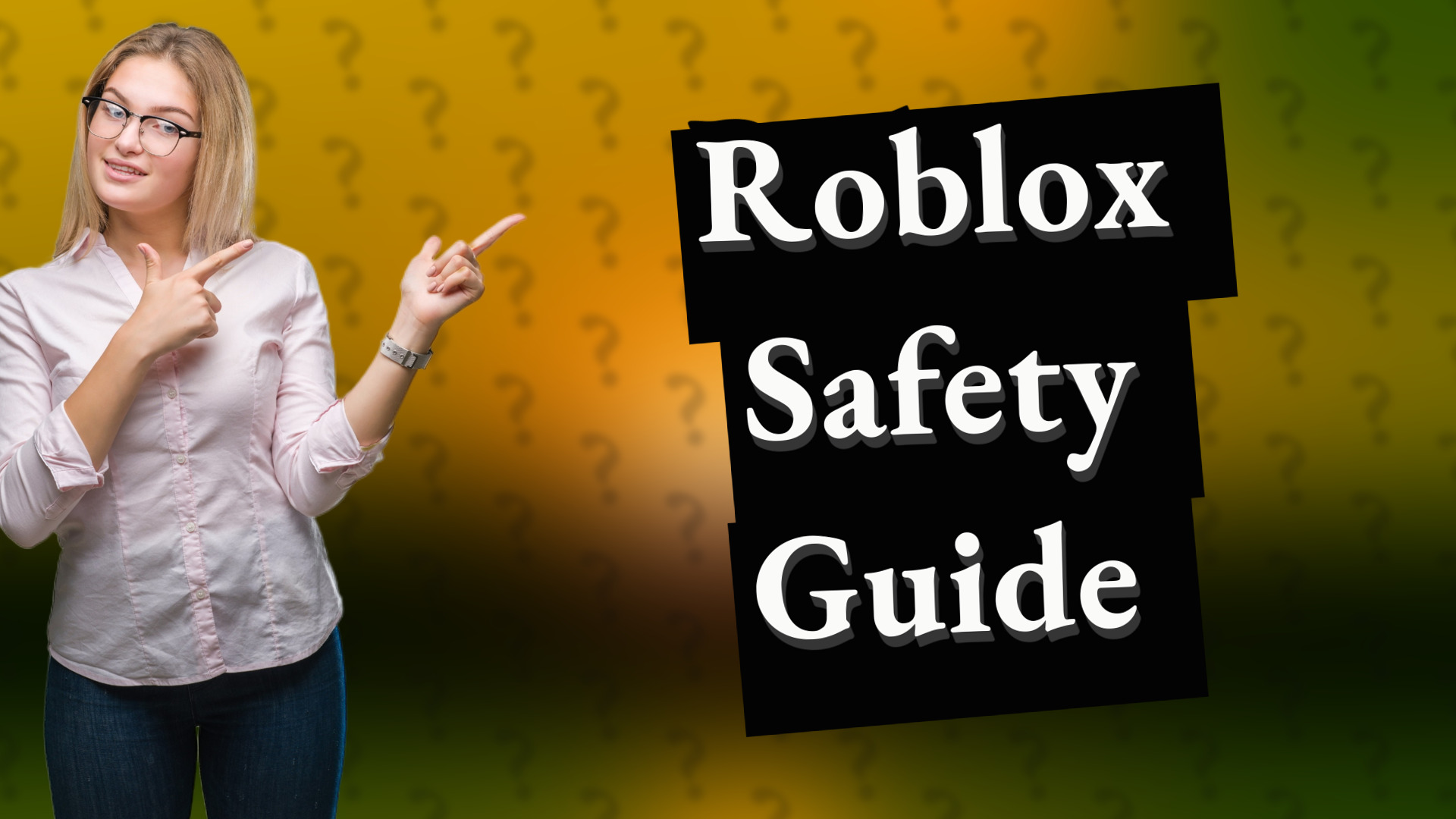 Roblox Safety Guide