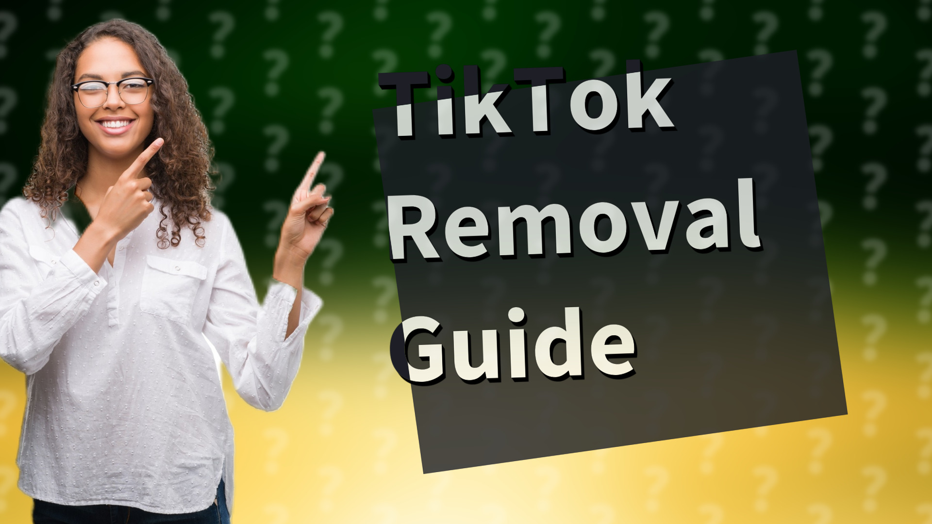 TikTok Removal Guide