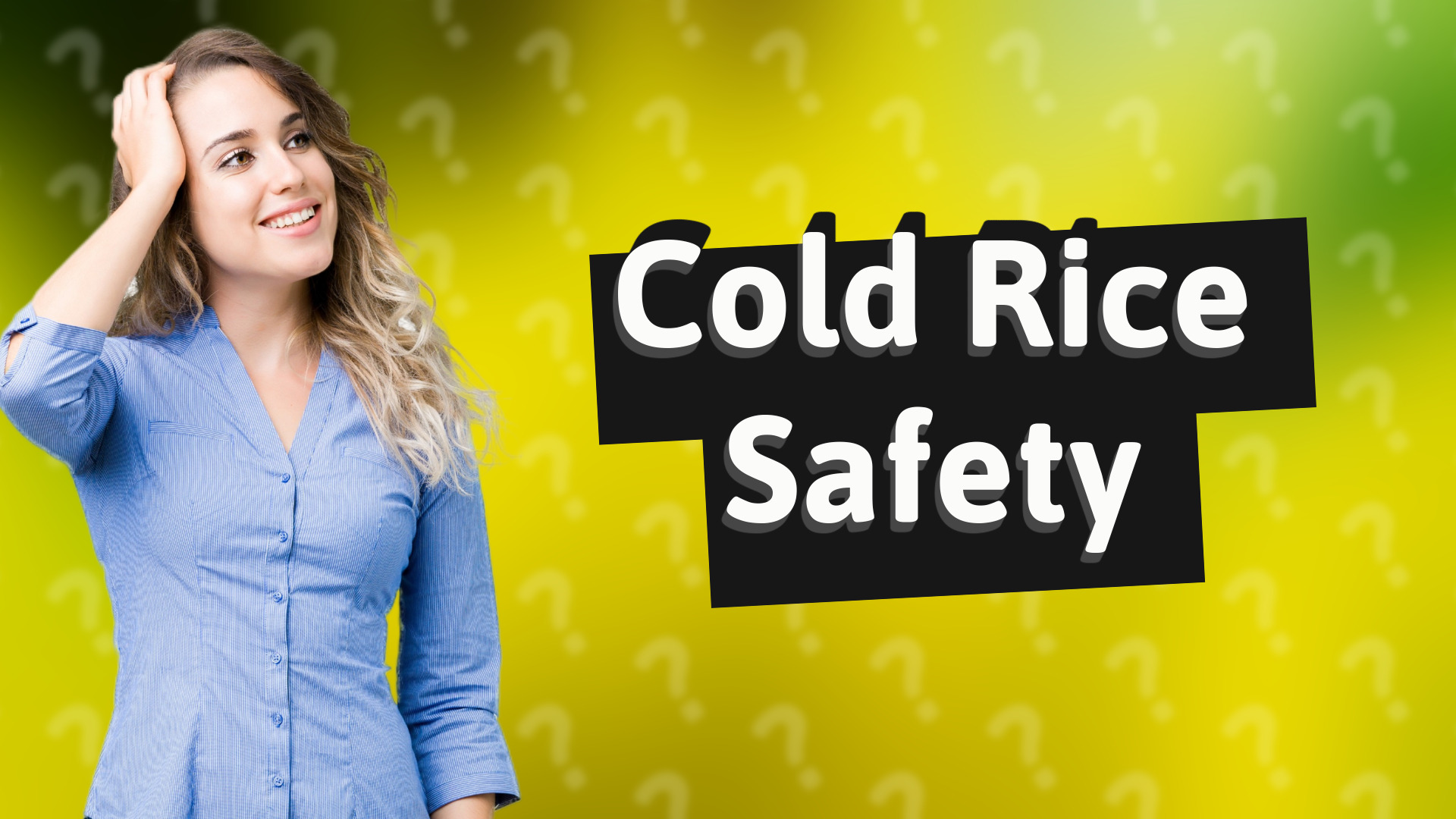 Cold Rice Safety