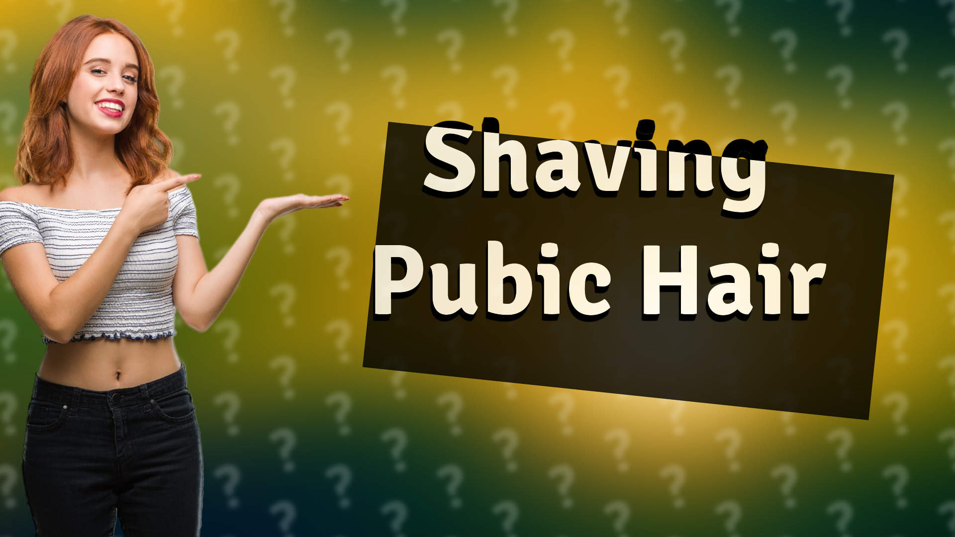 Shaving Pubic Hair
