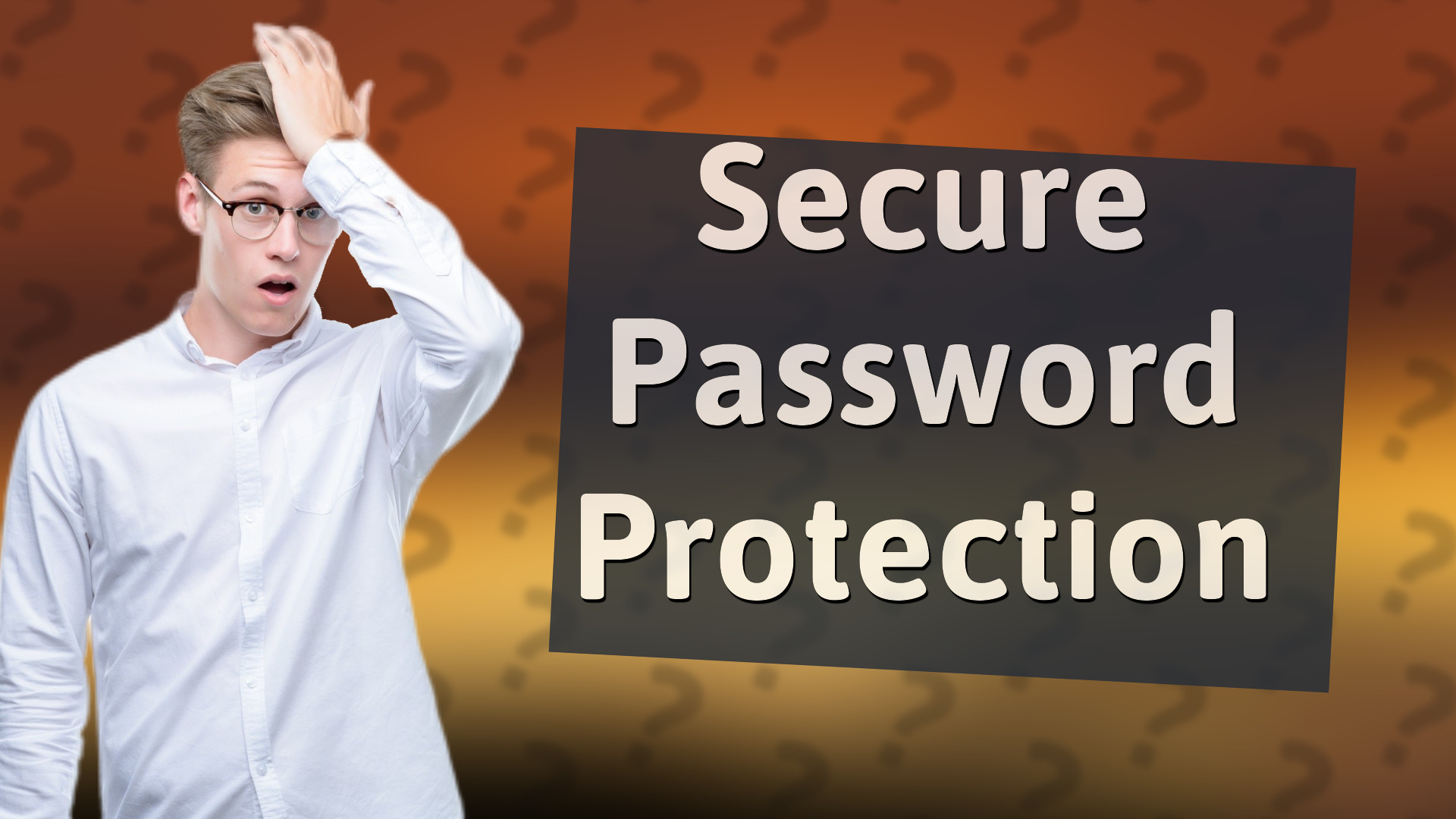 Secure Password Protection
