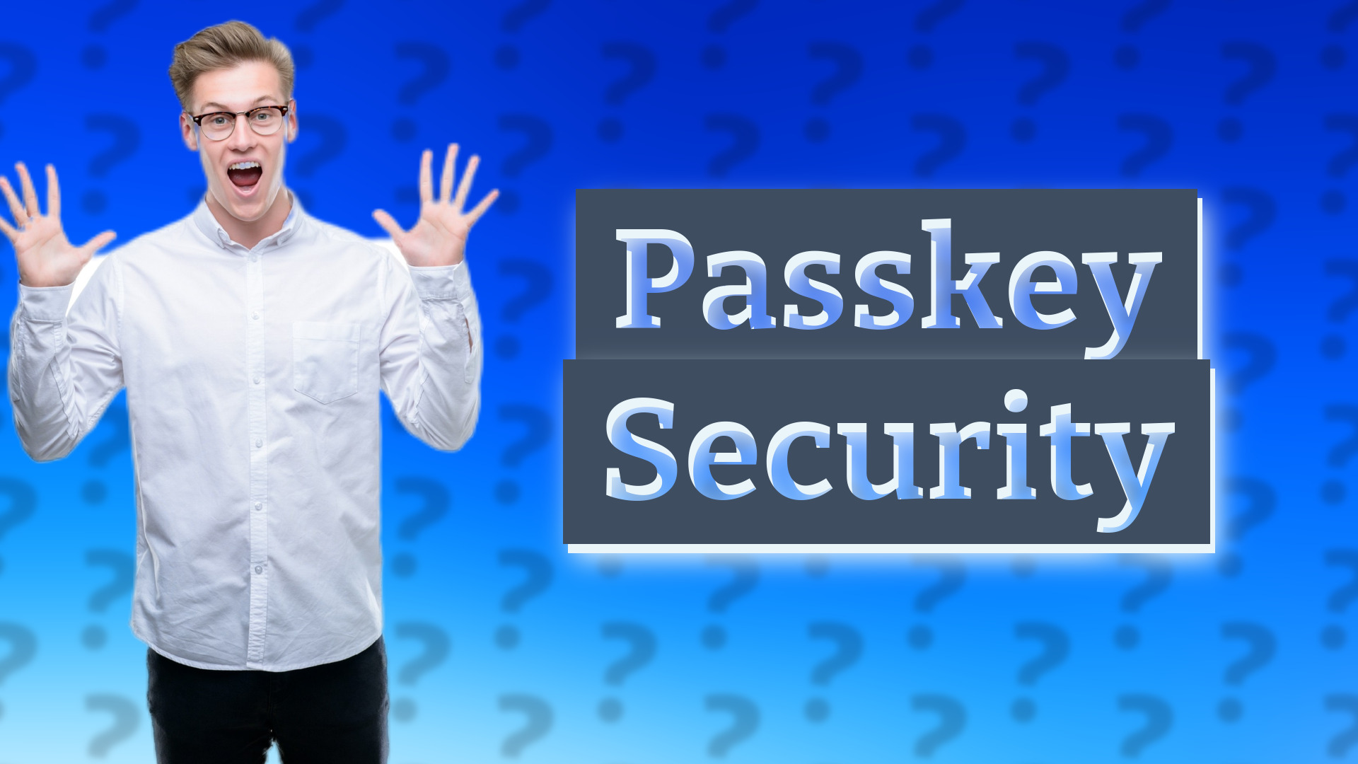 Passkey Security