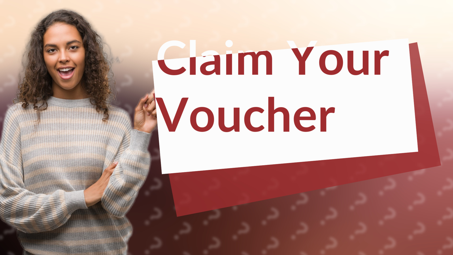 Claim Your Voucher
