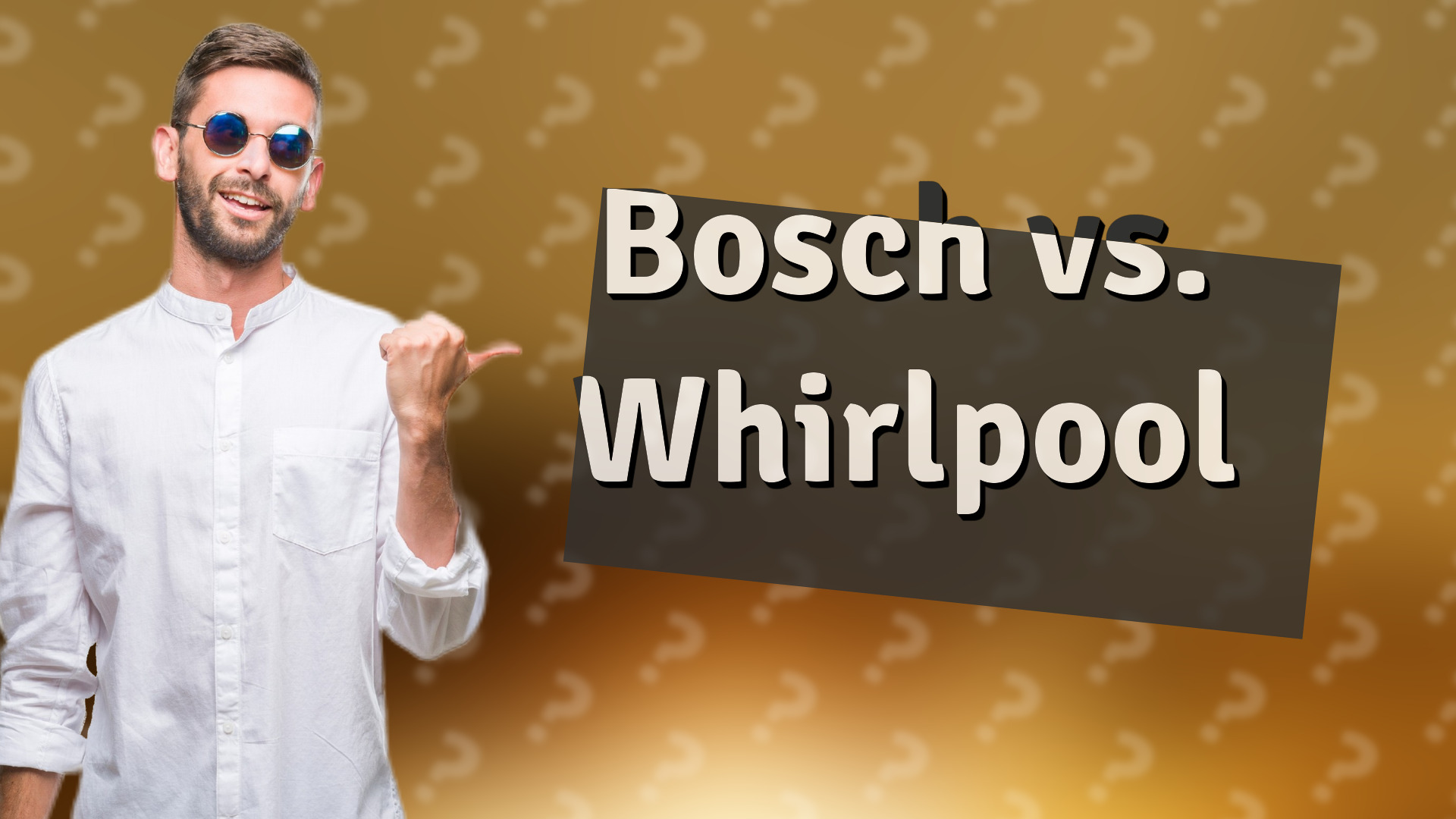 Bosch vs. Whirlpool