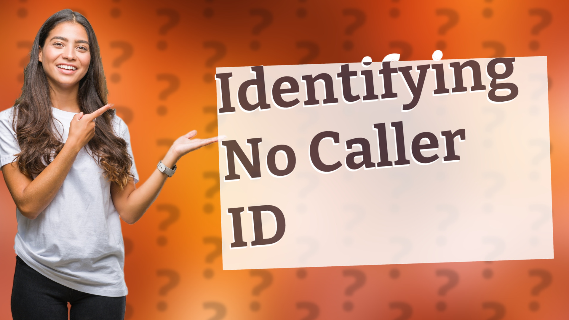 Identifying No Caller ID