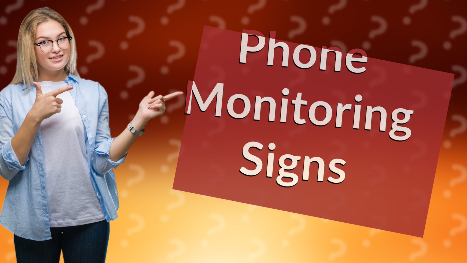Phone Monitoring Signs