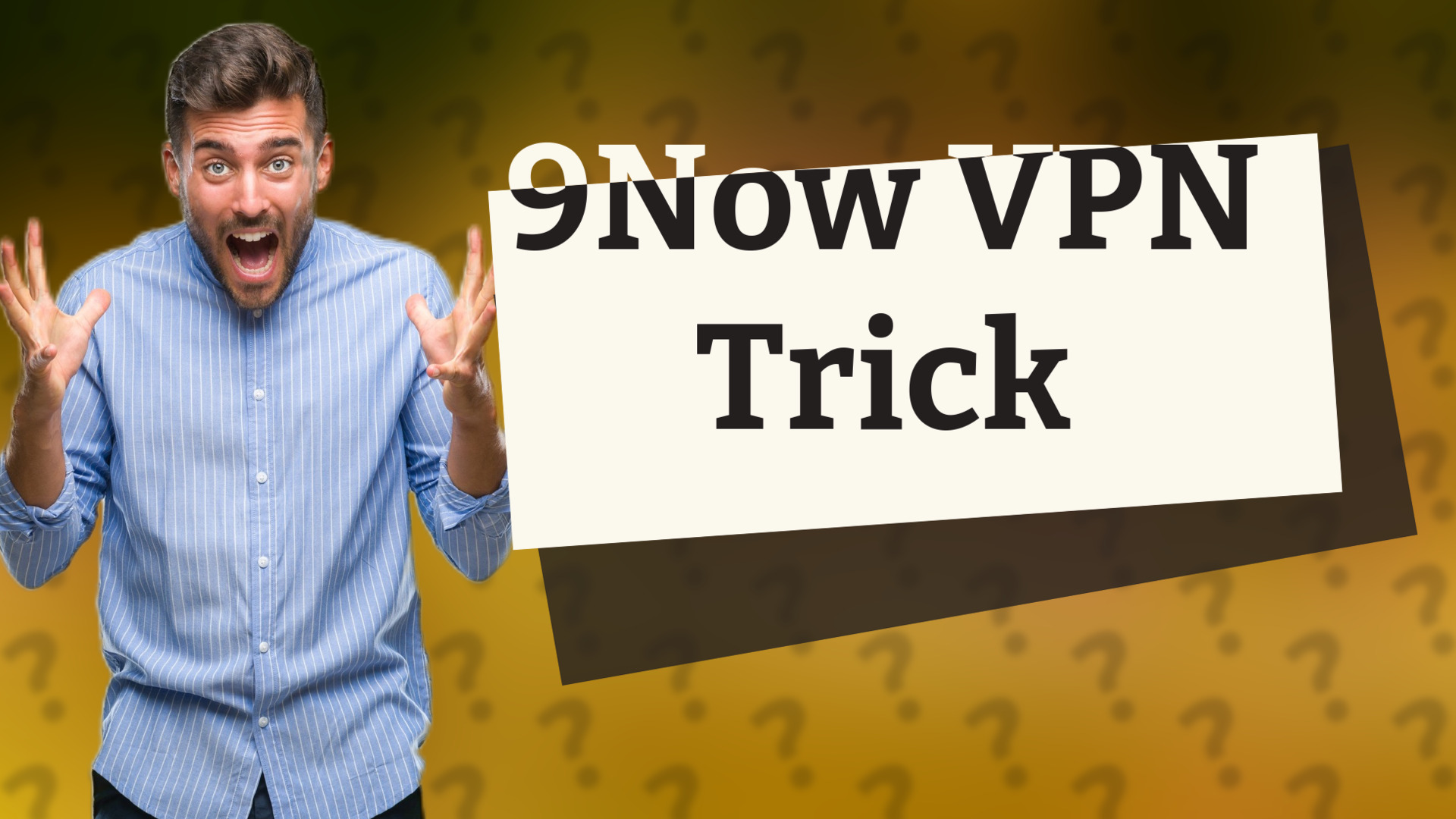 9Now VPN Trick
