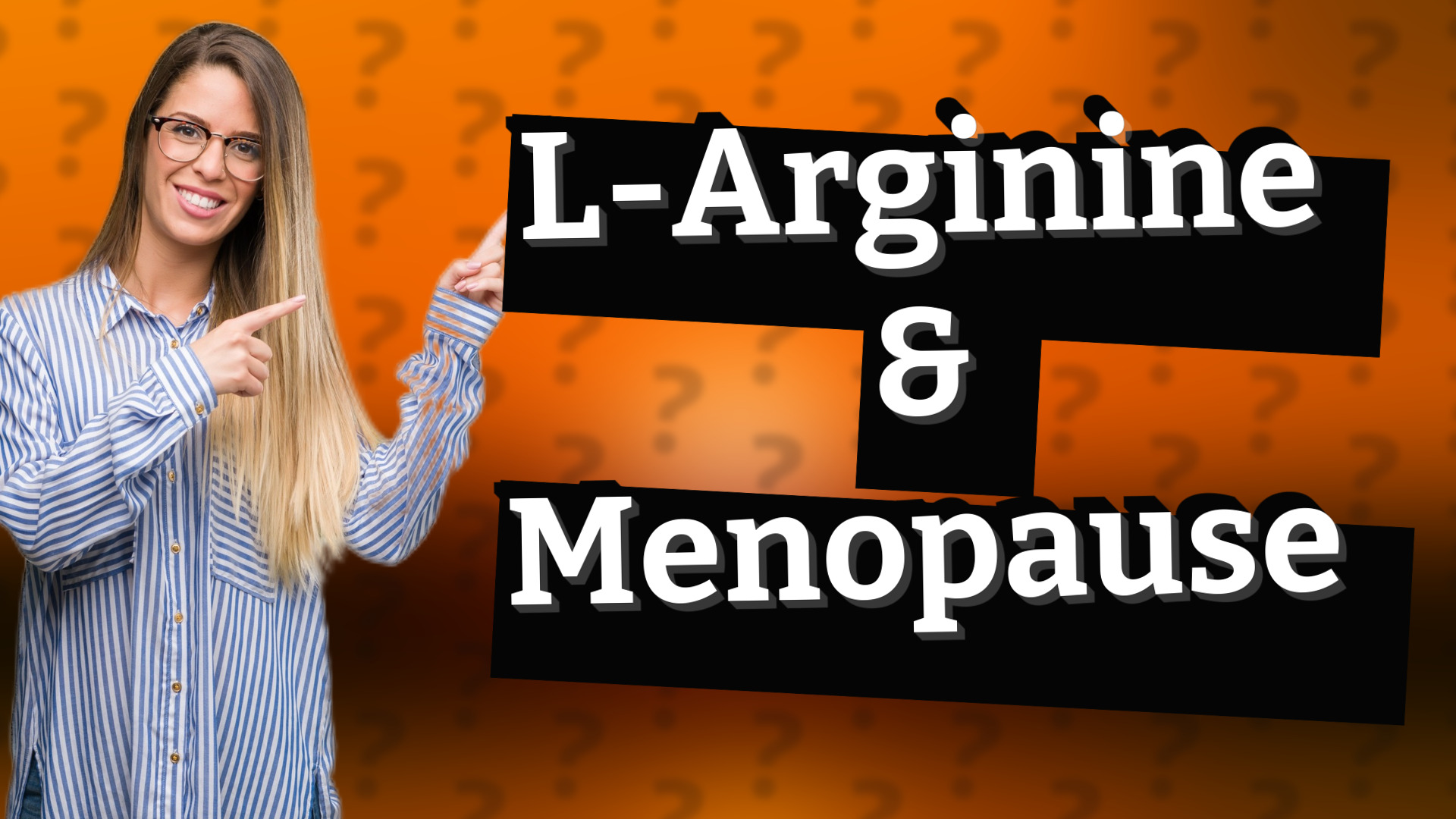 L-Arginine & Menopause